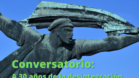 Conversando sobre la desintegración de la URSS ¿Qué ‘historia’ queda por contar?
