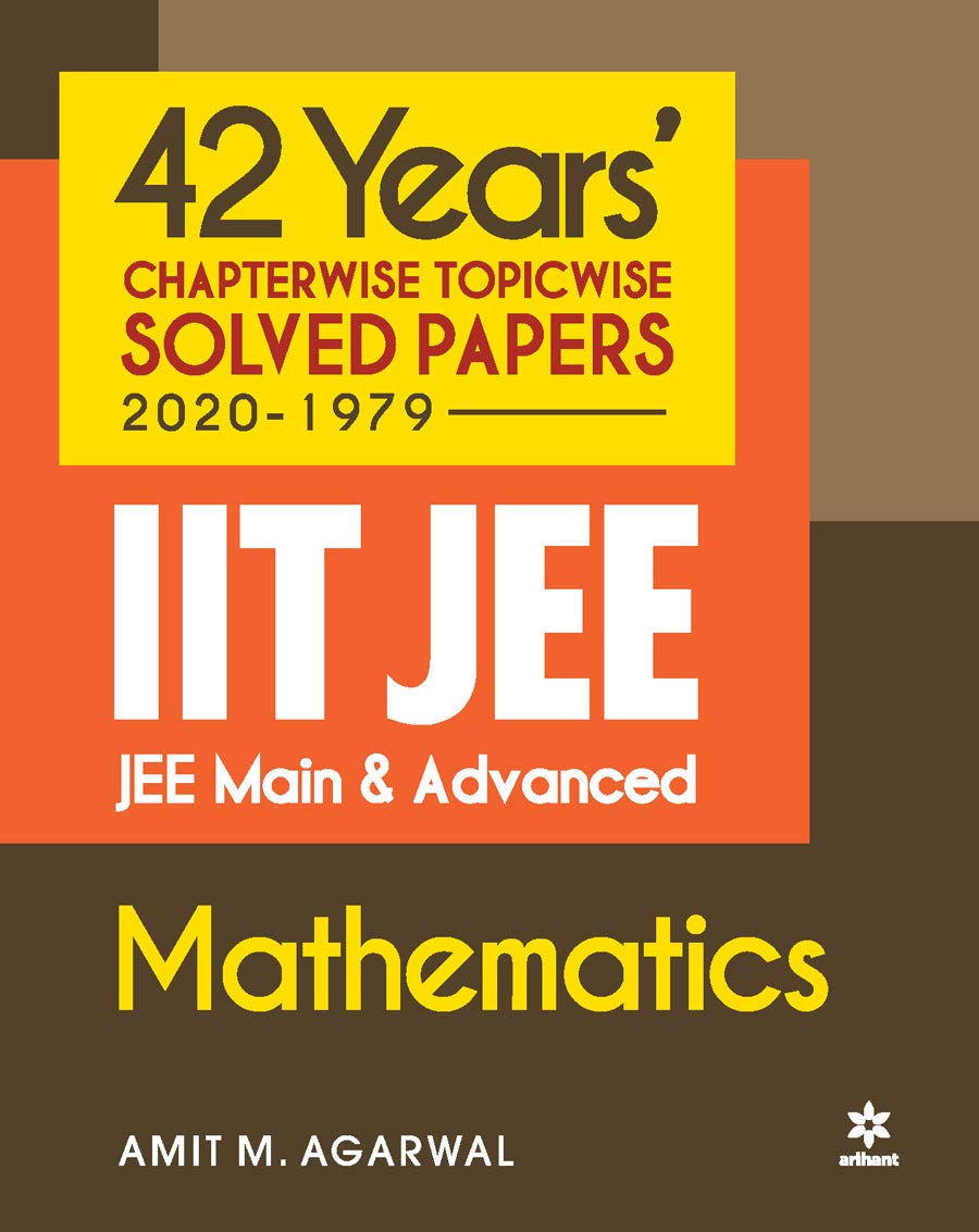 42 Years' IIT-JEE Solved Papers Mathematics
