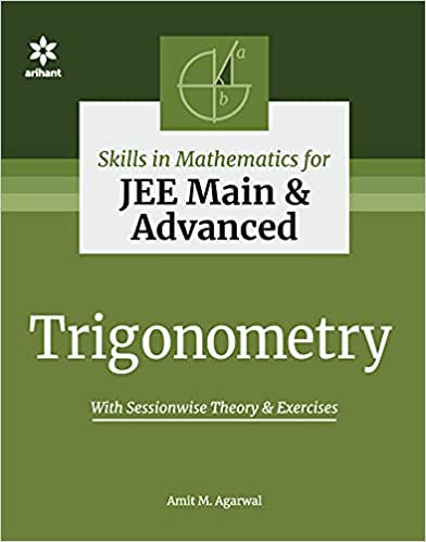 Skills in Mathematics - Trigonometry for JEE Main and Advanced