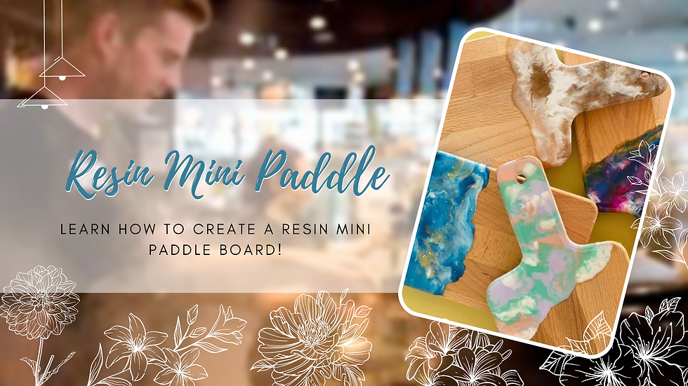 TOOWOOMBA - TCC - Make a Resin Mini Paddle Board!