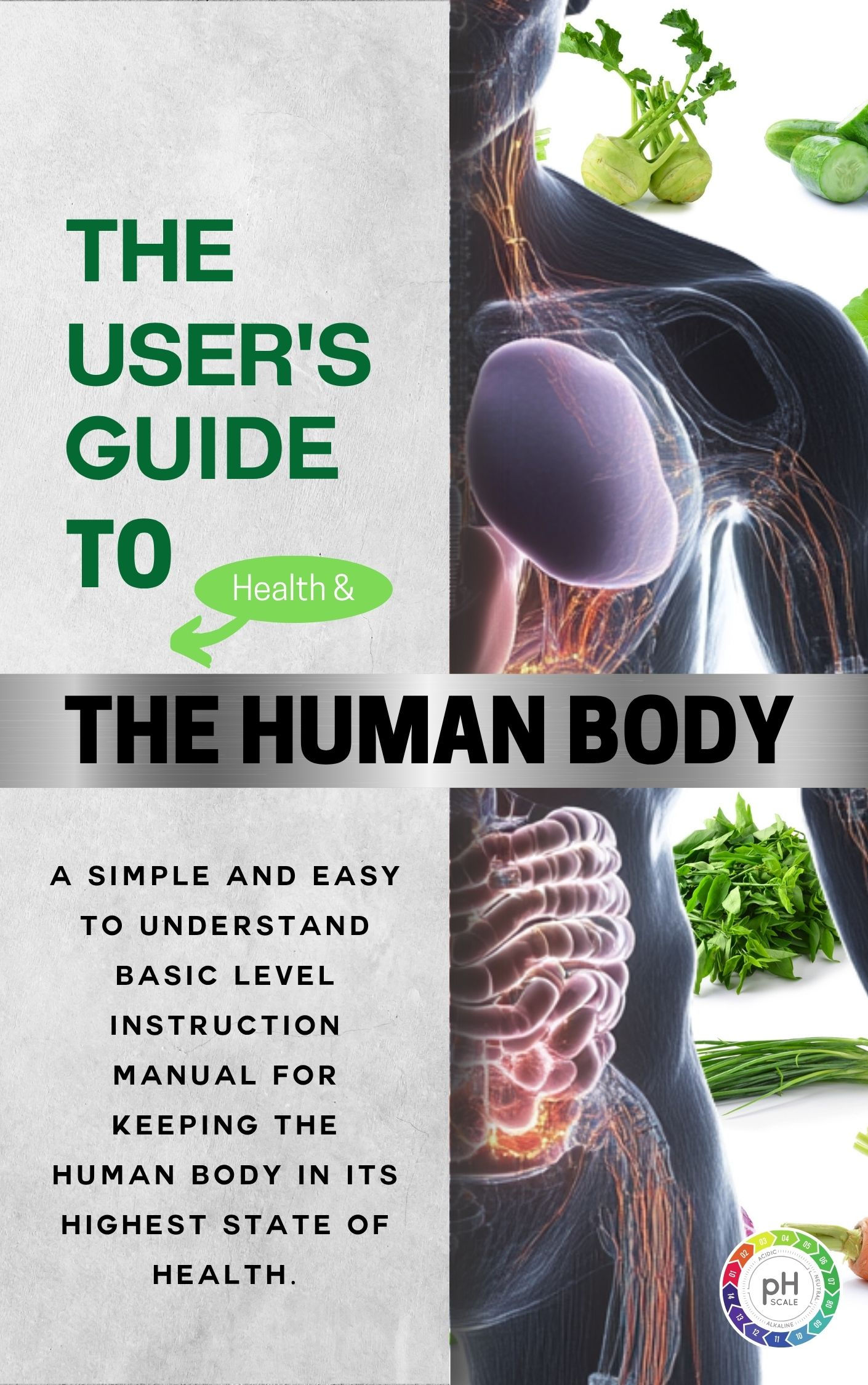 The User's Guide to Health & the Human Body