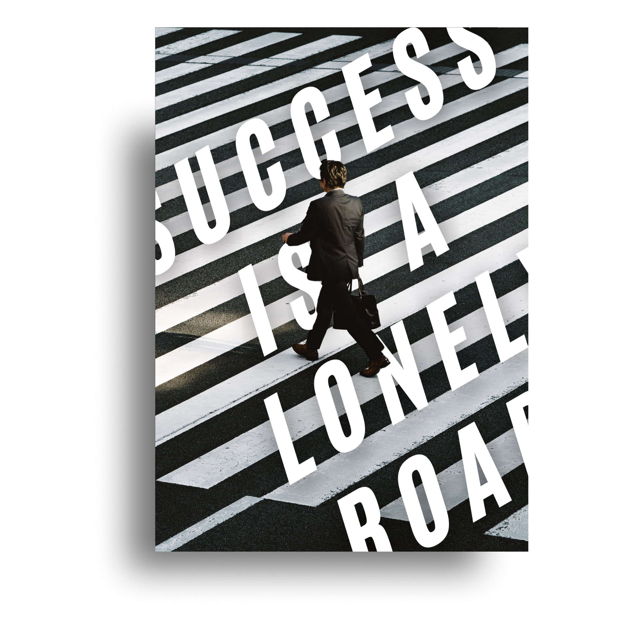 Success is a lonely road