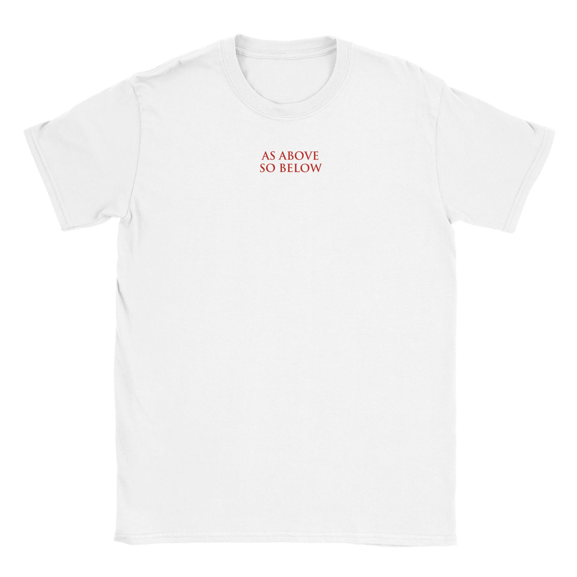 As Above so Below| T-shirt