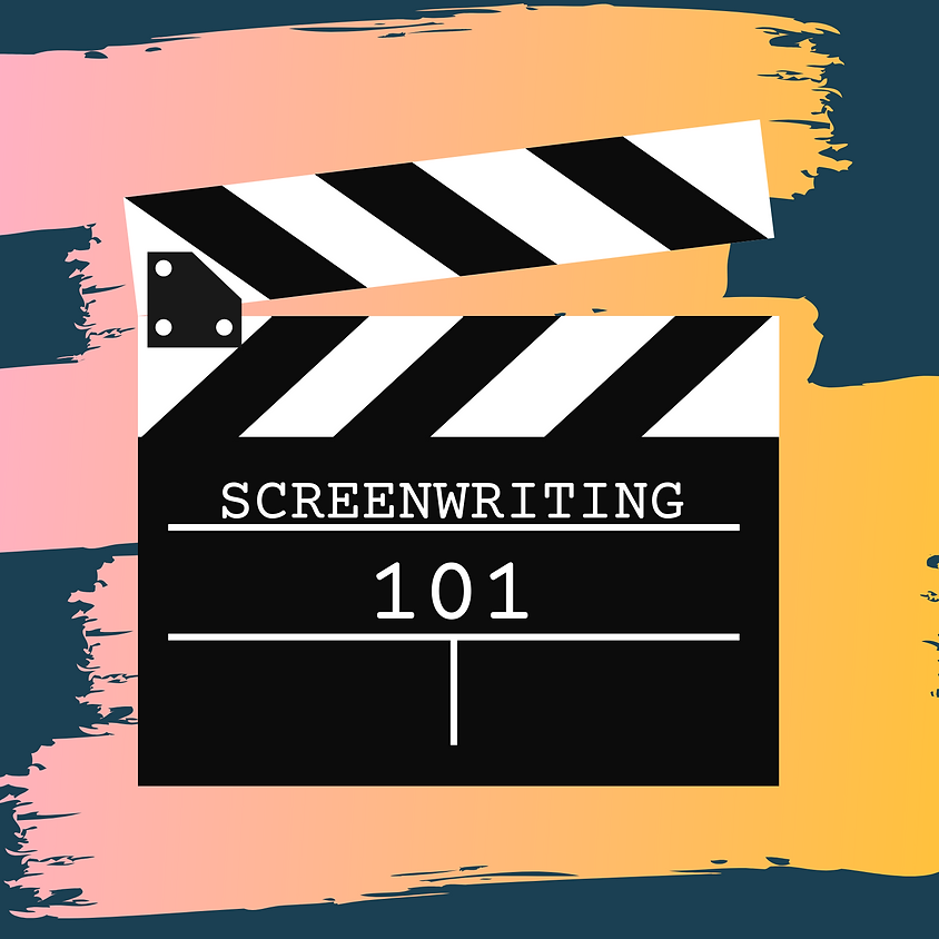 SCREENWRITING 101