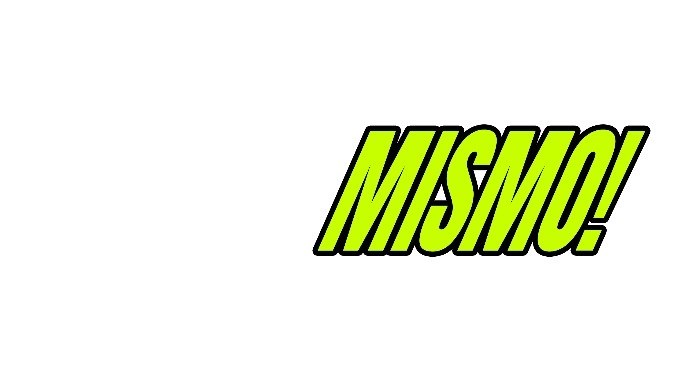 Ahorita Mismo