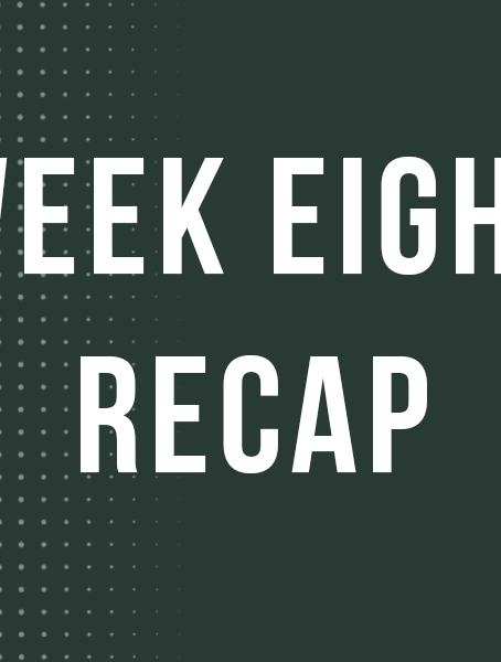 2021 Week 8 Recap
