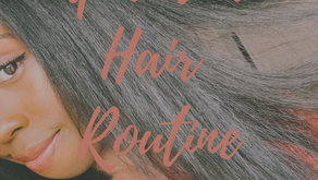 My Updated Hair Routine. 