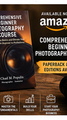 Ad for Comprehensive Beginner Photography Course book by Chad M. Populis, with Amazon and paperback/Kindle text on a dark desk.