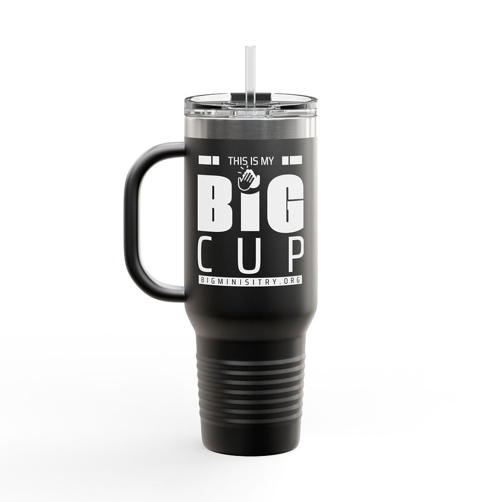 Thumbnail: BiG 40oz Insulated Travel Mug | "This Is My BiG Cup" 