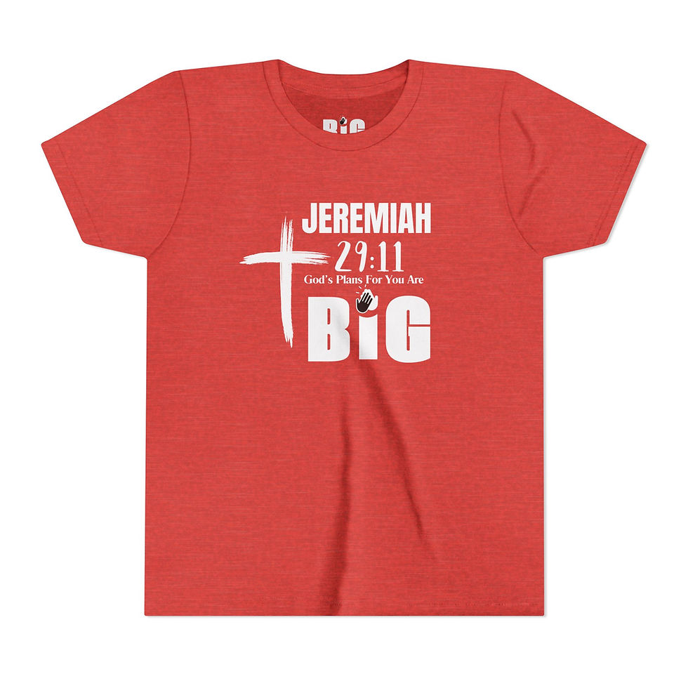 Thumbnail: Youth Short Sleeve Tee | Jeremiah 29:11 "God's Plans For You Are BiG"