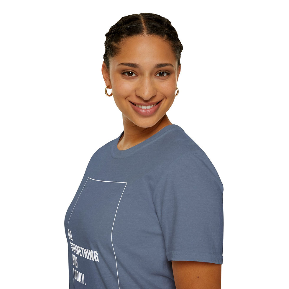 Thumbnail: Adult T-Shirt | "Do Something BiG Today"