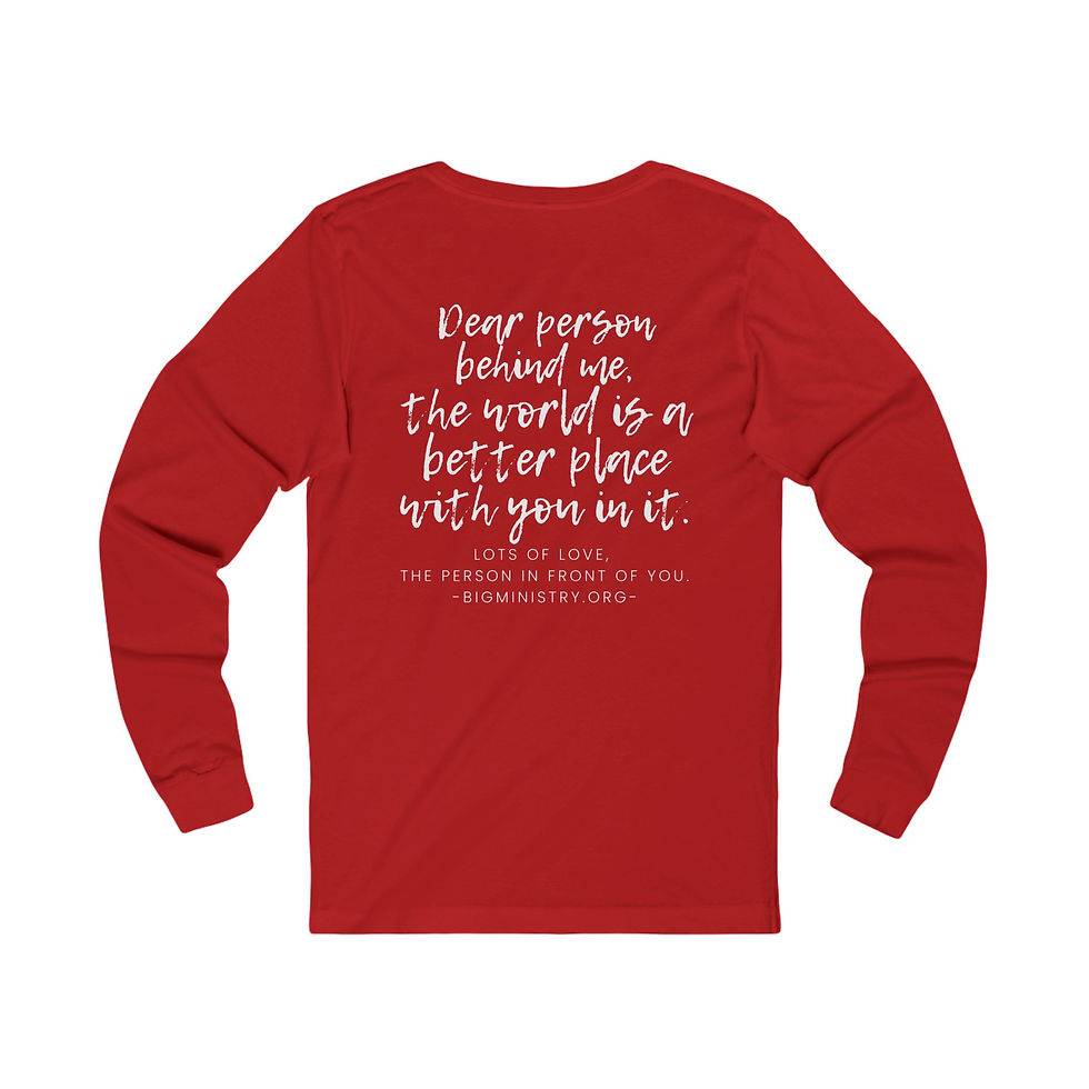 Thumbnail: Adult Long Sleeve | Dear person behind me #1