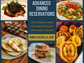 Diserella's Tips for a Successful Disney Vacation - Advanced Dining Reservations