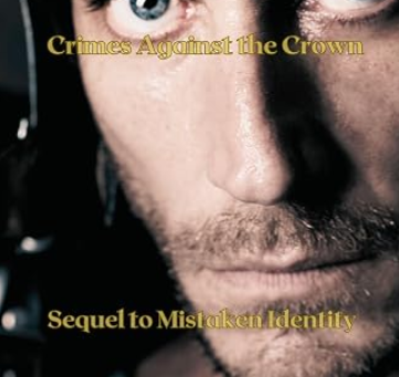 The Devil's Own: Crimes Against the Crown 14 - Historical Espionage at Its Finest