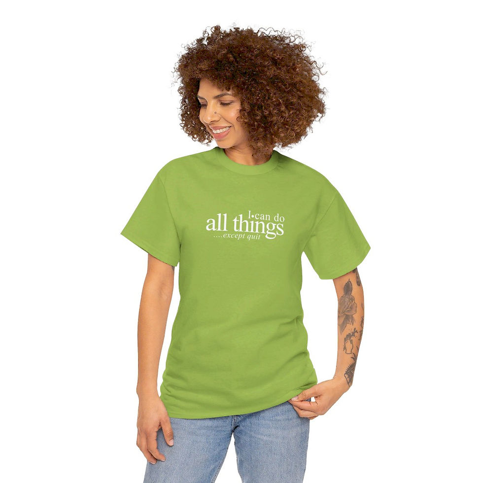 Thumbnail: I can do all things except quit Tee