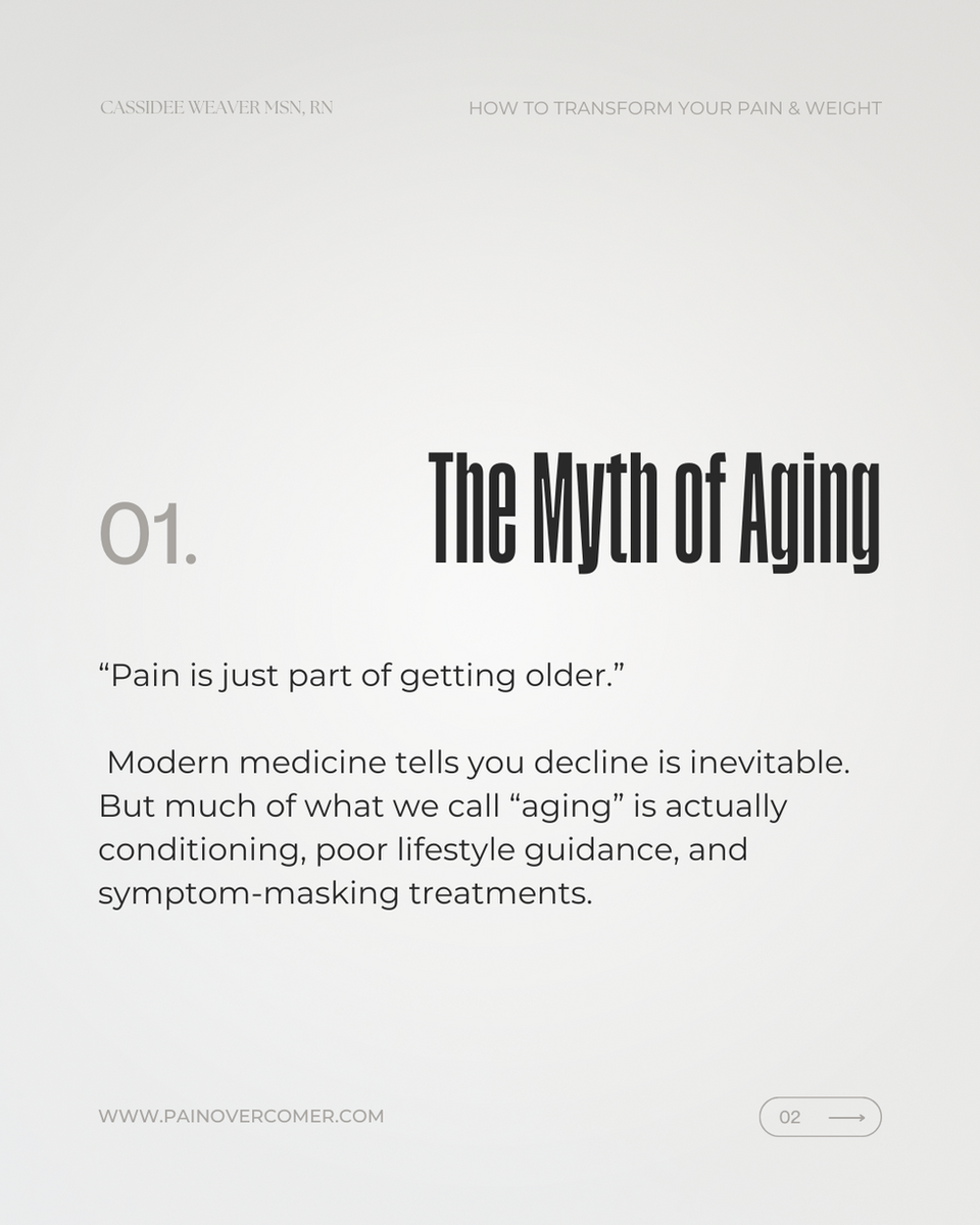 The Myth of Aging text on a page, pain is just part of getting older. Pain Overcomer