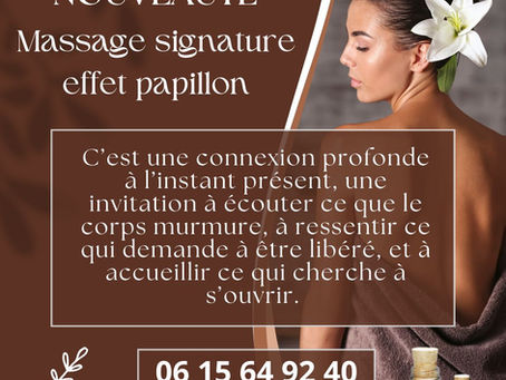 NOUVEAUTÉ massage signature