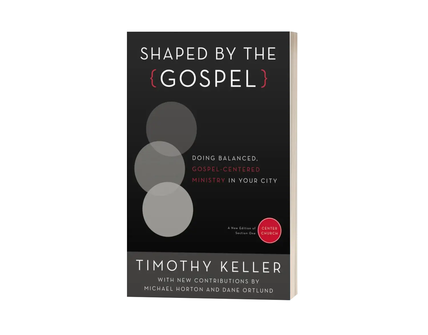 Shaped by the Gospel