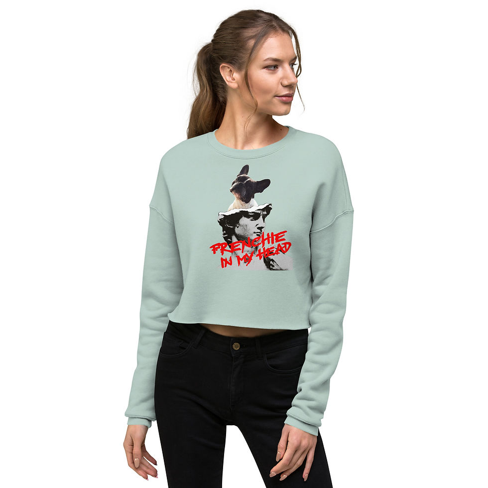 Crop Sweatshirt "Frenchie In My Head"