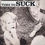 Thumbnail: SUCK LP Time To Suck (with Bonus Track) Gatefold Cover