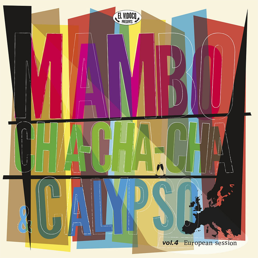 VARIOUS LP+CD Mambo Cha-Cha-Cha & Calypso Vol. 4: European Session