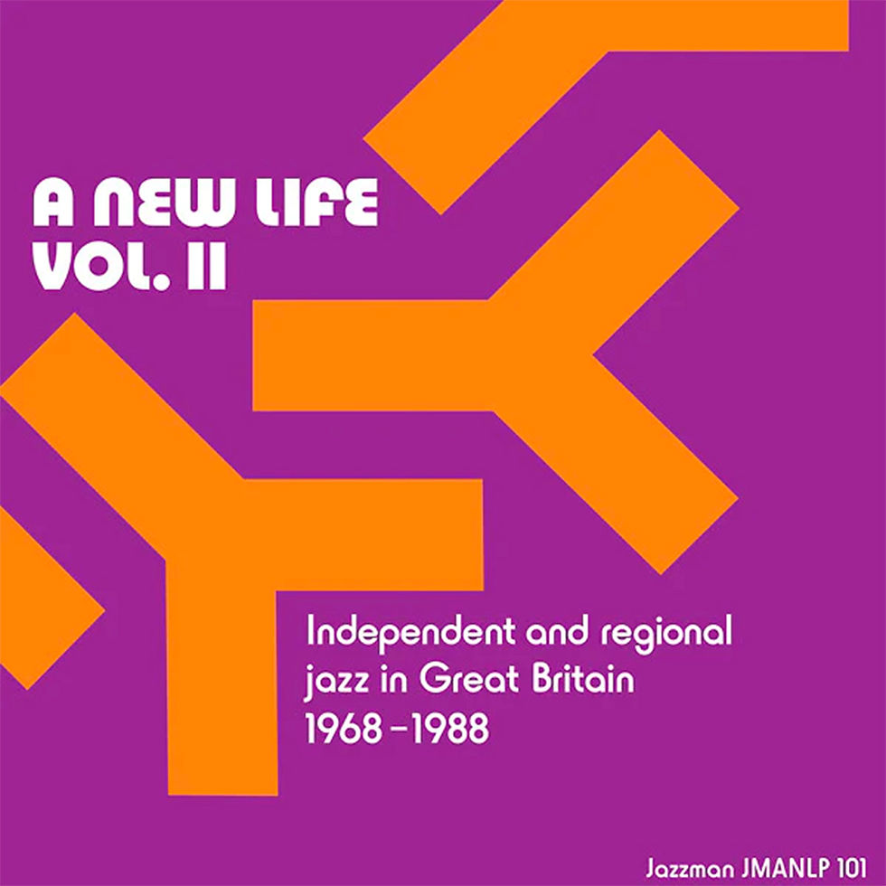 VARIOS 2xLP A New Life: Vol. II Independent & Regional Jazz In Great Britain