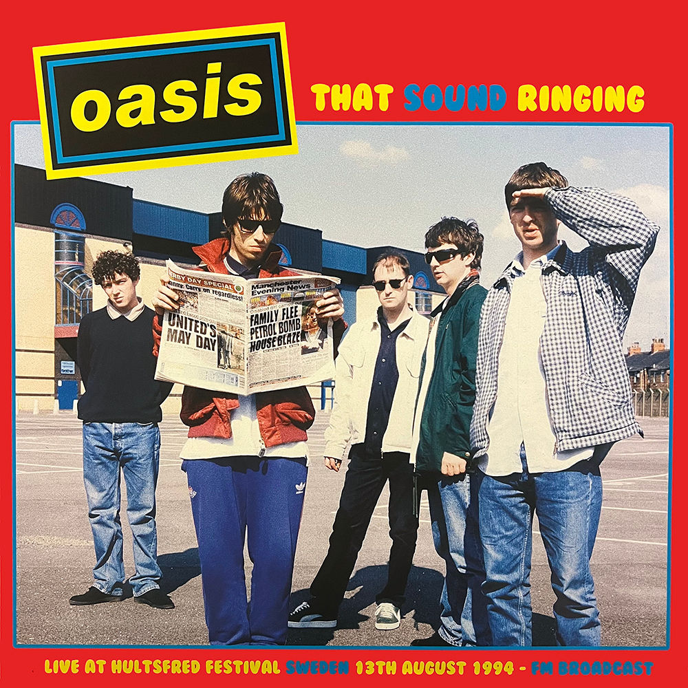 OASIS LP That Sound Ringing
