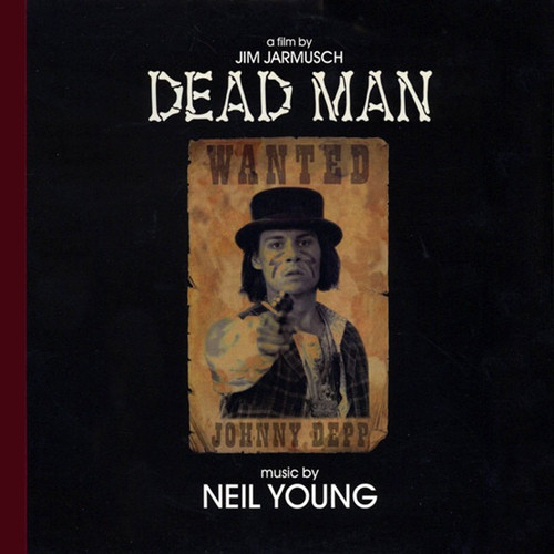 NEIL YOUNG 2xLP Dead Man (Original Motion Picture Soundtrack NEIL YOUNG 2xLP Dead Man (Original Motion Picture Soundtrack