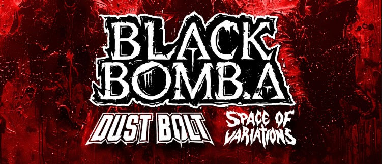 BLACK BOMB A + DUST BOLT + SPACE OF VARIATIONS
