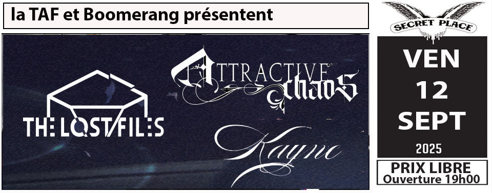 Association Black Symphony Agency présente ATTRACTIVE CHAOS + KAYLA LOCANE + THE LOST FILES - Vendredi 12 septembre 2025