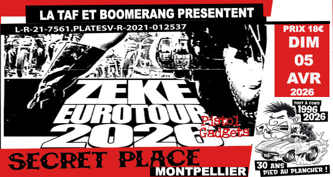 La TAF & BOOMERANG présentent ZEKE + PISTOL GADGETS