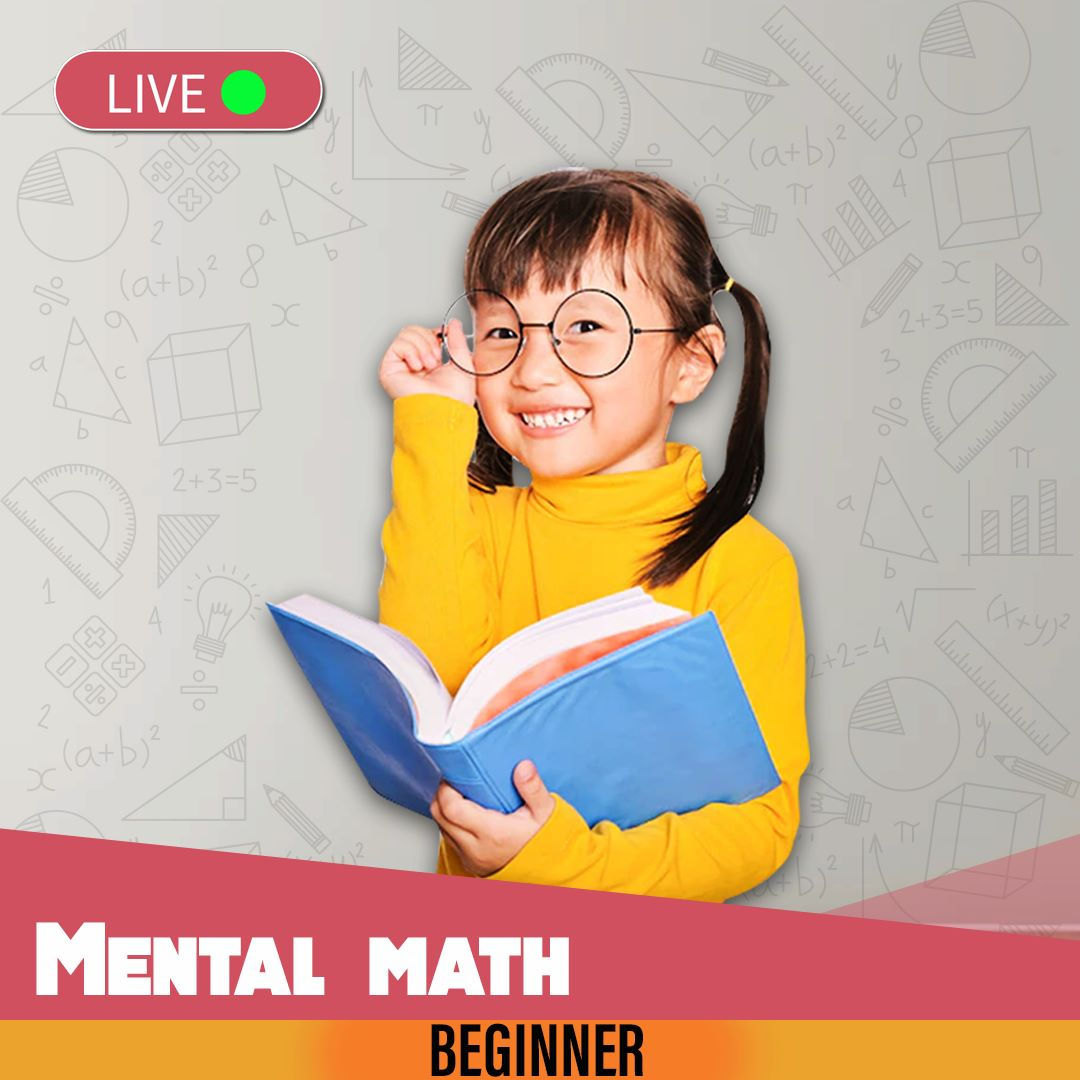 Mental Math Beginners (16 Sessions)