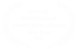 FINALIST-MonologuesPoetryInternationalFi