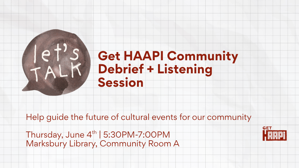 Get HAAPI Community Debrief + Listening Session
