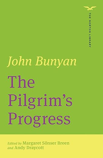 The OG, or is it? Norton Library Series Pilgrim's Progress