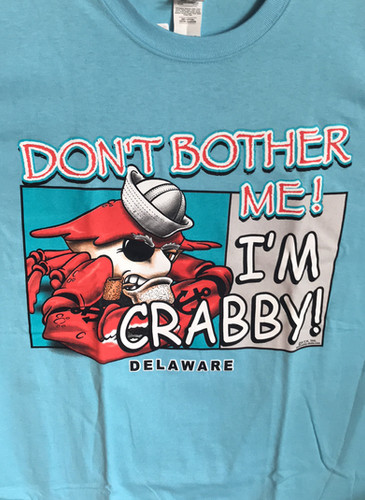 Don't Bother Me I'm Crabby