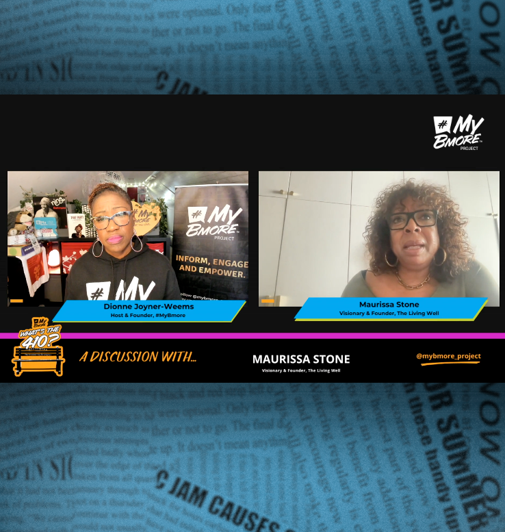 #MyBmore| Whatās The 410? w/ Maurissa Stone