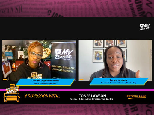 #MyBmore | What's The 410? w/ Tonee Lawson