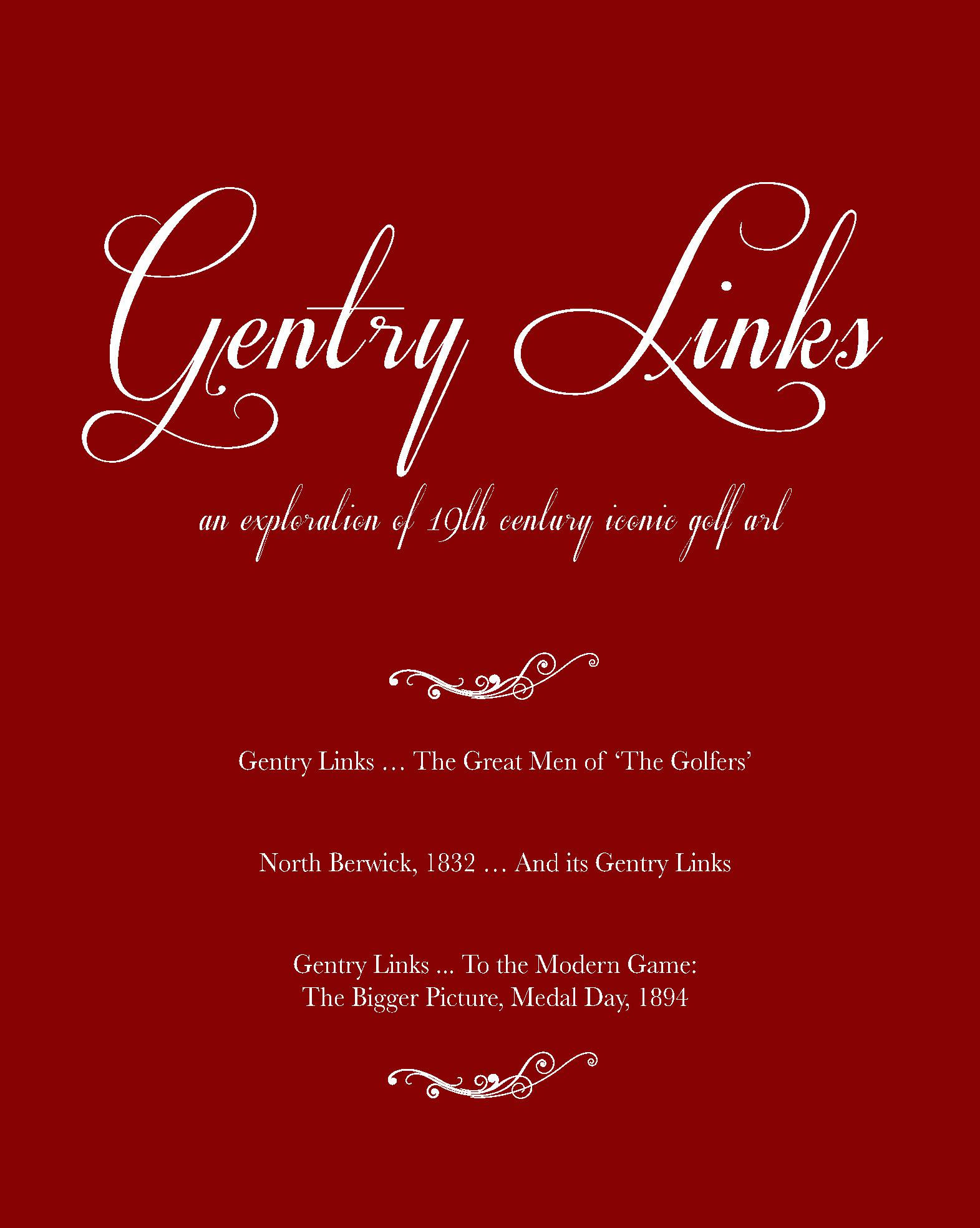 The Gentry Links Trilogy