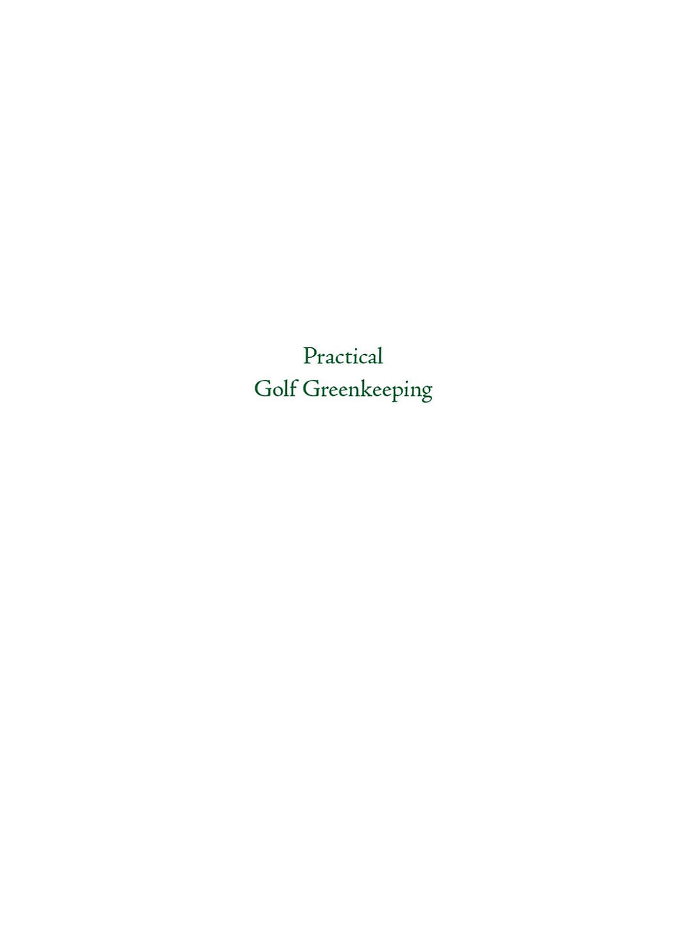 Thumbnail: Practical Golf Greenkeeping