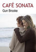 Café sonata de Gun Brooke