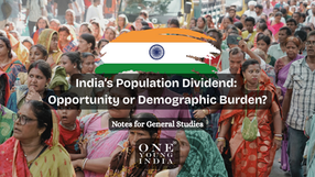 India’s Population Dividend: Opportunity or Demographic Burden?