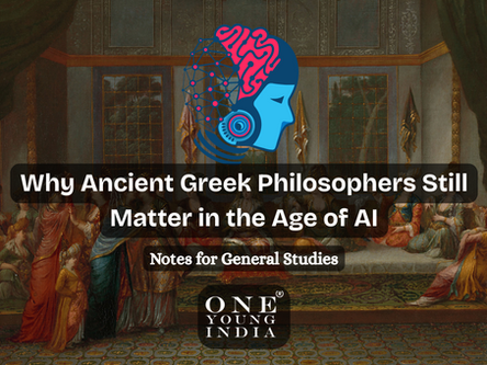 Why Ancient Greek Philosophers Still Matter in the Age of AI