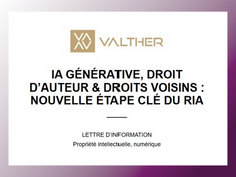IA GÉNÉRATIVE, DROIT D’AUTEUR & DROITS VOISINS : NOUVELLE ÉTAPE CLÉ DU RIA