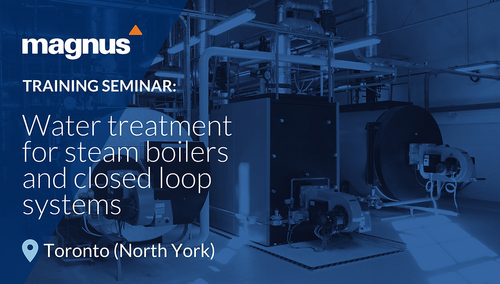 Training Seminar | Water treatment for steam boilers and closed loop systems