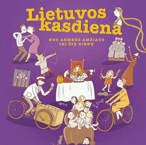 Knyga „Lietuvos kasdiena. Nuo akmens amžiaus iki šių dienų“