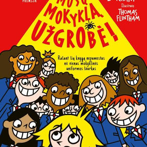 Knyga „Mūsų mokyklą užgrobė!“
