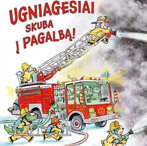 Knyga „Ugniagesiai skuba į pagalbą“