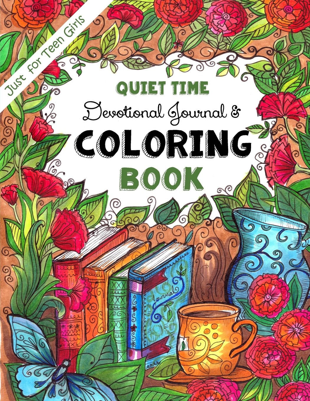 Just for Teen Girls ~ Quiet-Time Devotional Journal & Coloring Book