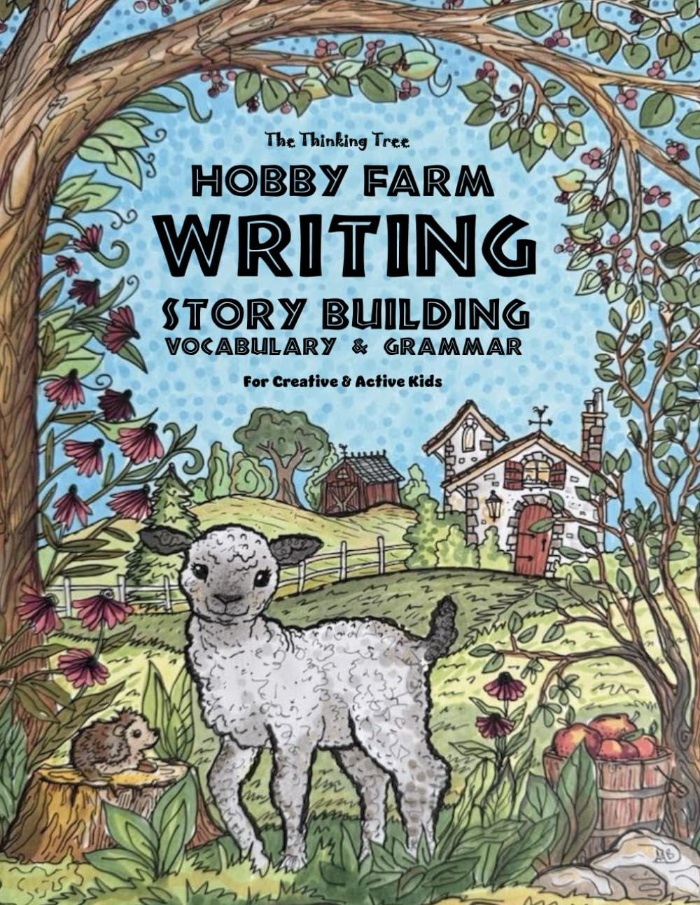 Hobby Farm Writing - Story Building, Vocabulary & Grammar